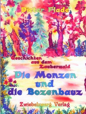 cover image of Die Monzen und die Bozenbauz